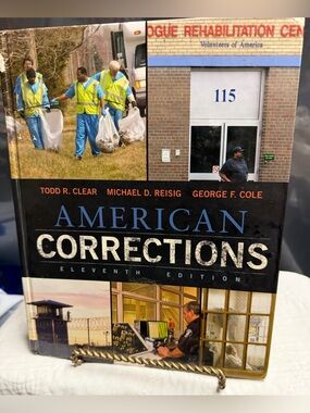 American Corrections (Eleventh Edition) Textbook by Todd R. Clear